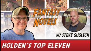 Holden’s Eleven: Volume 3 – Top Eleven Fantasy Novels